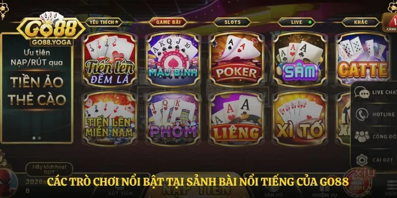 Các trò chơi nổi bật tại sảnh bài nổi tiếng của Go88
